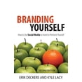 thumbnail image 1 of Pre-Owned Branding Yourself: How to Use Social Media to Invent or Reinvent Yourself (Paperback) 0789749726 9780789749727, 1 of 1