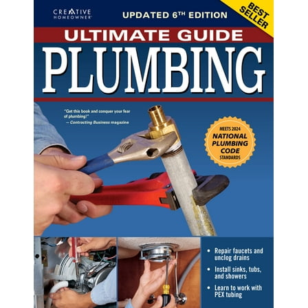 Ultimate Guide: Plumbing, Updated 6th Edition: Meets 2024 National Plumbing Code Standards, (Paperback)