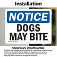 thumbnail image 2 of (2 Pack) Dogs May Bite OSHA Notice Sign 18 Inch X 12 Inch Vinyl Label Decal Sticker Weather Resistant, UV Protected for Workplace, Business, and Construction Site, Made in the USA, 2 of 6