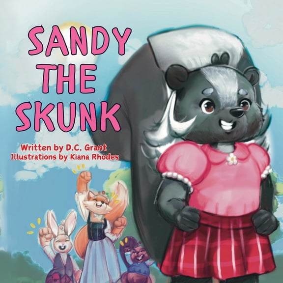 Sandy the Skunk, (Paperback)