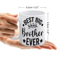 thumbnail image 2 of Best Big Brother Ever Coffee Mug, Comfortable To Hold, Birthday Present For Men Women Wife Husband Daughter Friends, 2 of 6