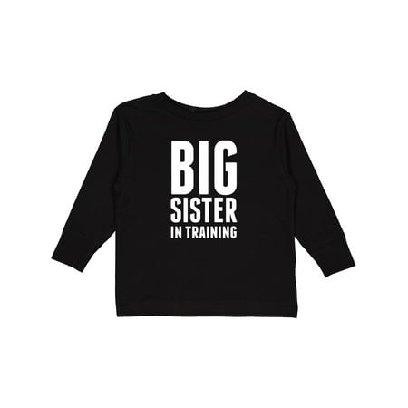 

Inktastic Big Sister in Training Gift Toddler Toddler Girl Long Sleeve T-Shirt