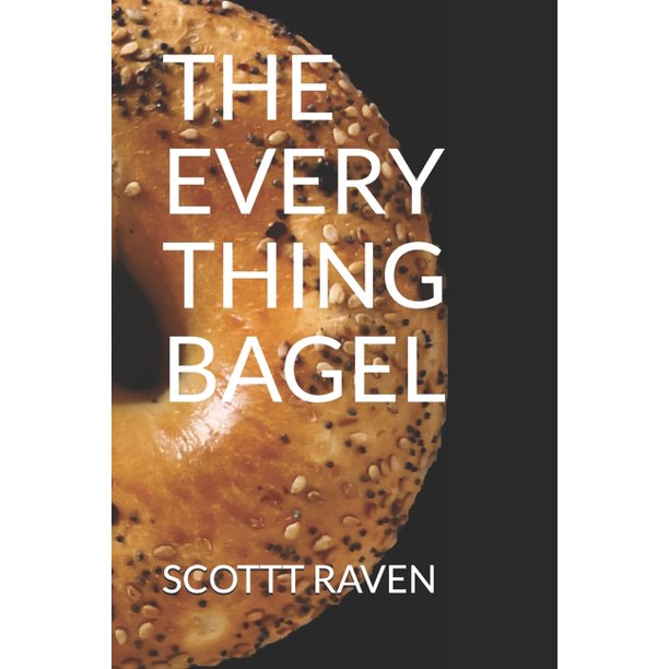 The Everything Bagel (Paperback)