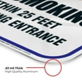 thumbnail image 6 of No Smoking Within 25 Feet of Building Entrance Sign,, 6 of 8