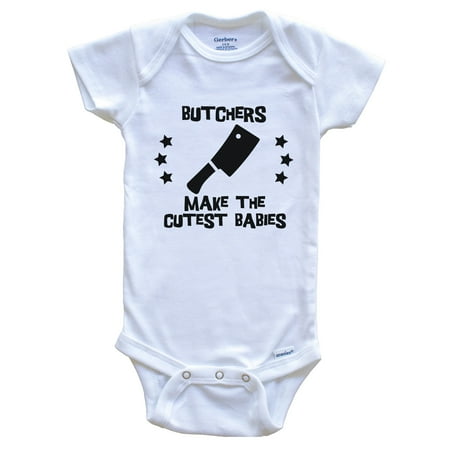

Butchers Make The Cutest Babies Funny Butcher Baby Bodysuit