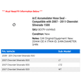 thumbnail image 2 of A/C Accumulator Hose Seal - Compatible with 2007 - 2011 Chevy Silverado 1500 2008 2009 2010, 2 of 2