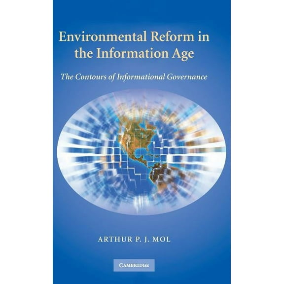 Environmental Reform in the Information Age, (Hardcover)