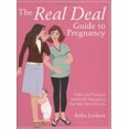 thumbnail image 1 of Pre-Owned The Real Deal Guide to Pregnancy: Fresh and Practical Advice for Navigating the Next Nine Months (Paperback) 0756633869 9780756633868, 1 of 1