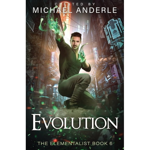 Elementalist Evolution: The Elementalist Book 6, Book 6, (Paperback)