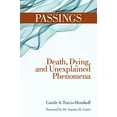 thumbnail image 1 of Passings: Death, Dying, and Unexplained Phenomena, 1 of 1