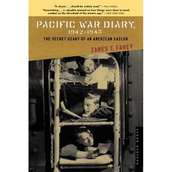 Pre-Owned Pacific War Diary, 1942-1945 (Paperback) 061840080X 9780618400805