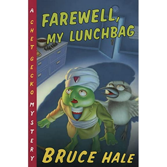 Pre-Owned Farewell, My Lunchbag: A Chet Gecko Mystery (Paperback) 0152026290 9780152026295