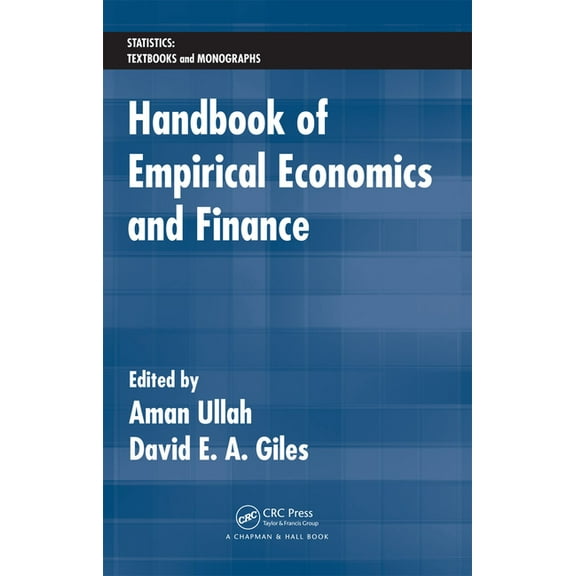 Statistics: A Textbooks and Monographs Handbook of Empirical Economics and Finance, (Hardcover)