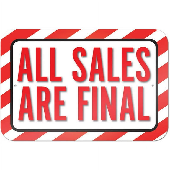 All Sales Are Final Sign