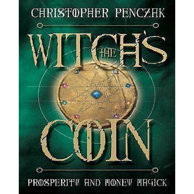 La Pièce de Sorcière: Prospérité et Argent Magique