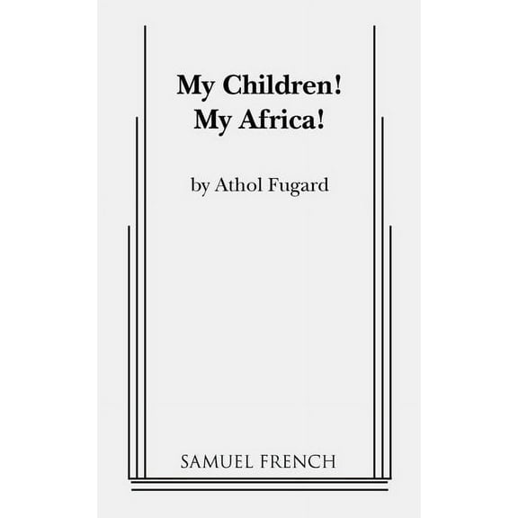 My Children! My Africa!, (Paperback)