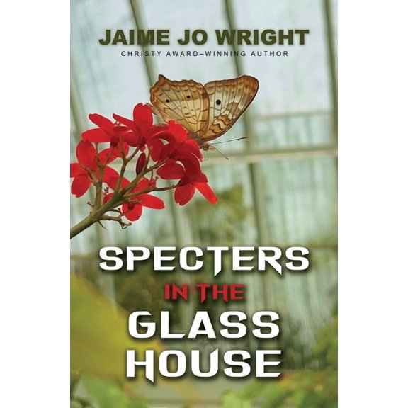 Specters in the Glass House, (Hardcover)