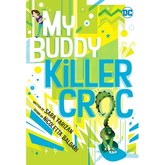 My Buddy, Killer Croc, (Paperback)