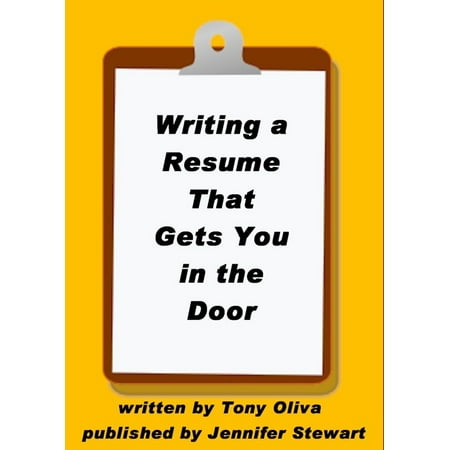 Writing a Resume That Gets You in the Door -