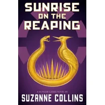 Sunrise on the Reaping by Suzanne Collins, Paperback
