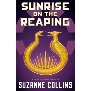 Sunrise on the Reaping by Suzanne Collins, Paperback