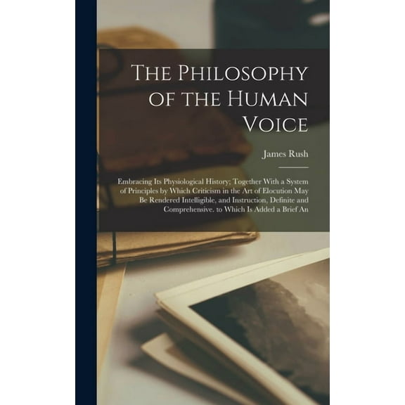 The Philosophy of the Human Voice (Hardcover)