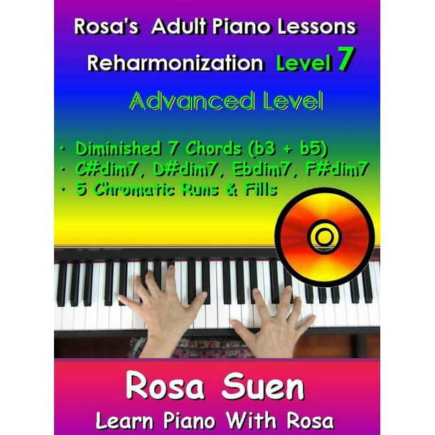 Rosa’s Adult Piano Lessons Reharmonization Level 7 ...