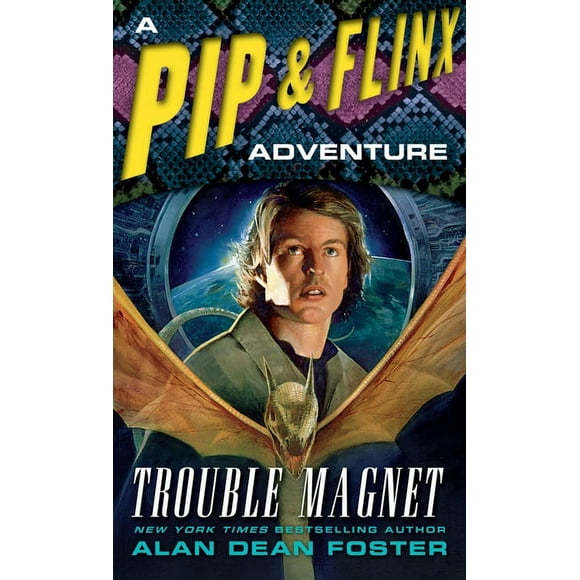 Adventures of Pip & Flinx: Trouble Magnet (Paperback)