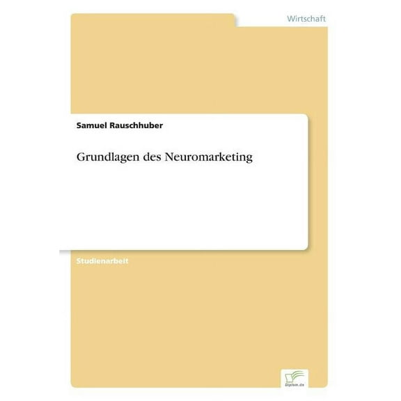 Grundlagen des Neuromarketing, (Paperback)