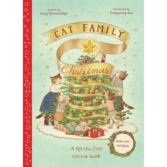 Pre-Owned Cat Family Christmas: A Lift-The-Flap Advent Book - With Over 140 Flaps (Hardcover) by Lucy Brownridge