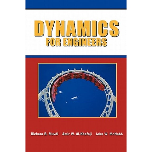 Pre-Owned Dynamics for Engineers (Paperback) 0387947981 9780387947983