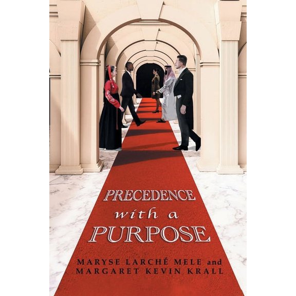 Precedence with a Purpose, (Paperback)