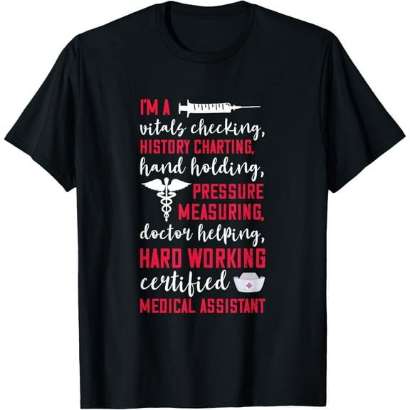 Certified Medical Assistant Hardworking Nurse MA Nursing T-Shirt