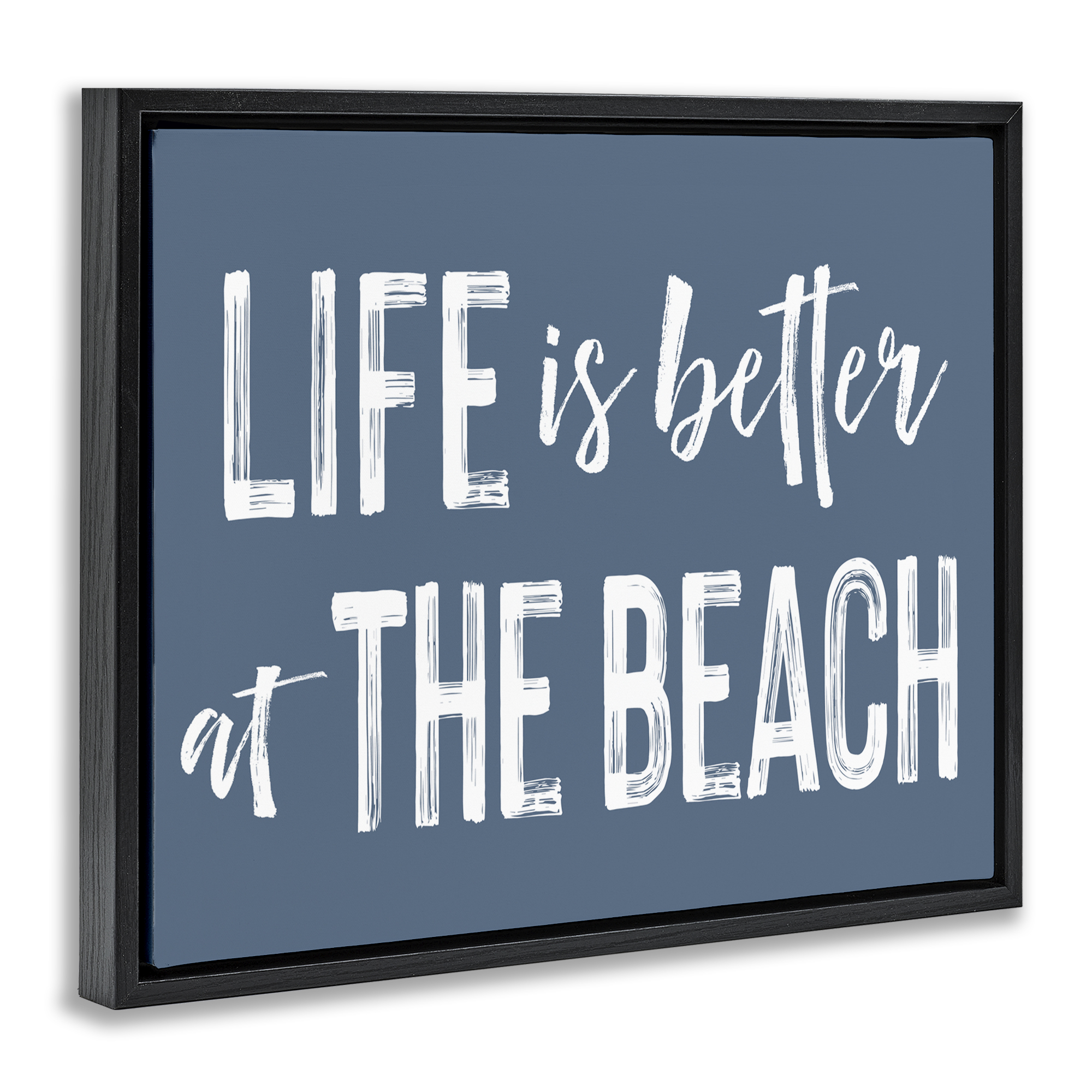 Life Better At Beach Blue Black Framed Floater Canvas Wall Art, design by Lettered and Lined