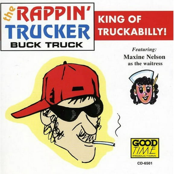 Rappin Trucker - Buck Truck - Comedy - CD