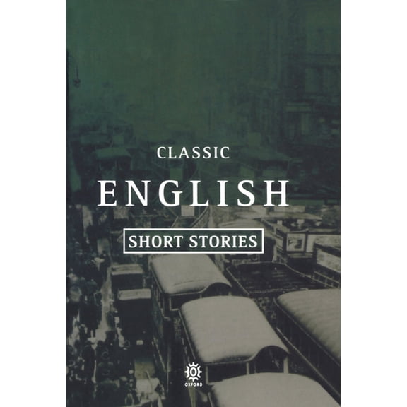 Oxford Paperbacks Classic English Short Stories 1930-1955, (Paperback)