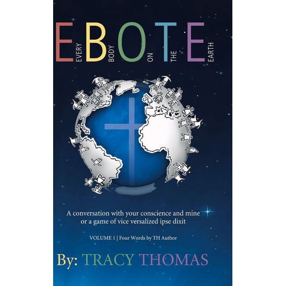 E.B.O.T.E.: (Every Body on the Earth) (Hardcover)