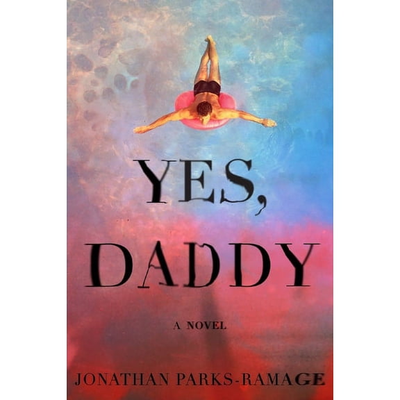 Yes, Daddy, (Hardcover)