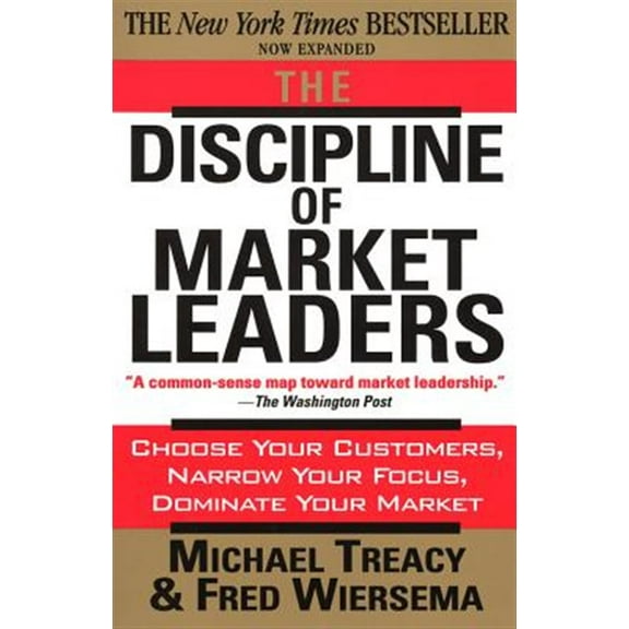 Pre-Owned The Discipline of Market Leaders (Paperback) 0201407191 9780201407198