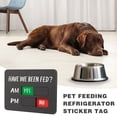 thumbnail image 1 of Pet Feeding Reminder Magnet for Refrigerator with Yes No Slider Indicator Acrylic Construction 1 Piece, 1 of 7