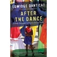 thumbnail image 1 of Pre-Owned After the Dance: A Walk Through Carnival in Jacmel, Haiti (Updated) (Paperback) 1101872918 9781101872918, 1 of 2