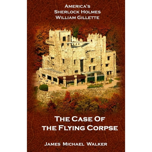 The Case of the Flying Corpse Paperback James Michael Walker