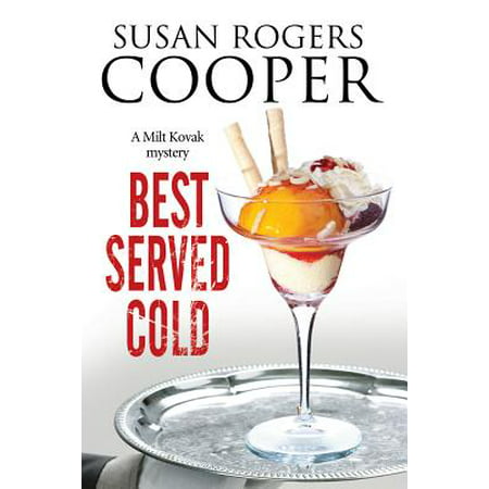 Best Served Cold : A Small Town Police Procedural Set in (Best Small Towns In Washington)