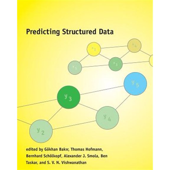 Pre-Owned Neural Information Processing Predicting Structured Data, (Paperback)