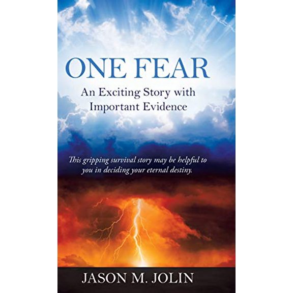 One Fear: An Exciting Story with Important Evidence (Hardcover)