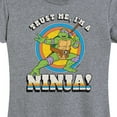 thumbnail image 3 of Teenage Mutant Ninja Turtles - Trust Me, I'm A Ninja - Women's Short Sleeve Graphic T-Shirt, 3 of 5