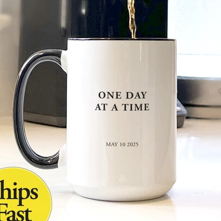 Sobriety Coffee Mug Sober Gifts Sobriety Gifts One Day At A Time 1 Year Sober Anniversary