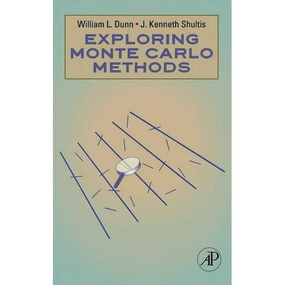 Exploring Monte Carlo Methods, (Hardcover)