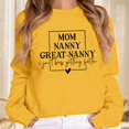 thumbnail image 2 of Tiweut Funny Sweatshirt Gift for Nanny Women's Mom Nanny Great Nanny Casual Long Sleeve Shirts Winter Pullover Tops,Yellow,3XL, 2 of 4