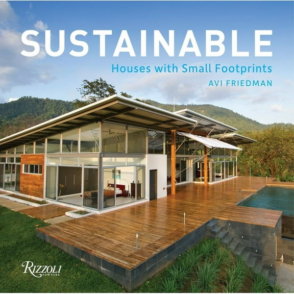 Sustainable : Houses with Small Footprints (Hardcover)